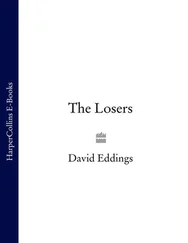 David Eddings - The Losers