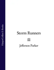 Jefferson Parker - Storm Runners
