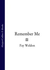 Fay Weldon - Remember Me