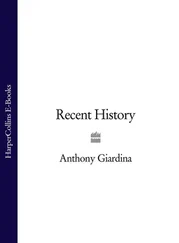 Anthony Giardina - Recent History
