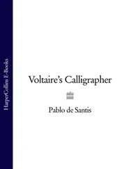 Pablo Santis - Voltaire’s Calligrapher