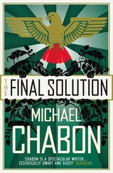 Michael Chabon - The Final Solution