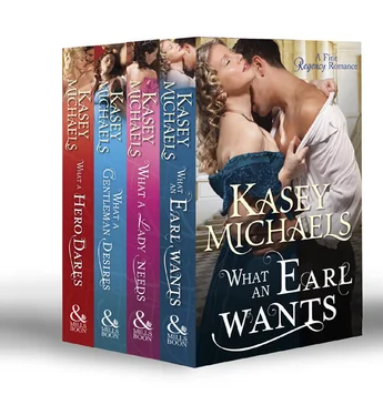 Kasey Michaels The Regency Redgraves: What an Earl Wants / What a Lady Needs / What a Gentleman Desires / What a Hero Dares