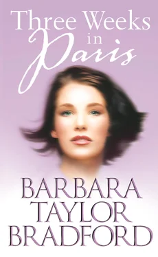 Barbara Taylor Bradford Three Weeks in Paris обложка книги