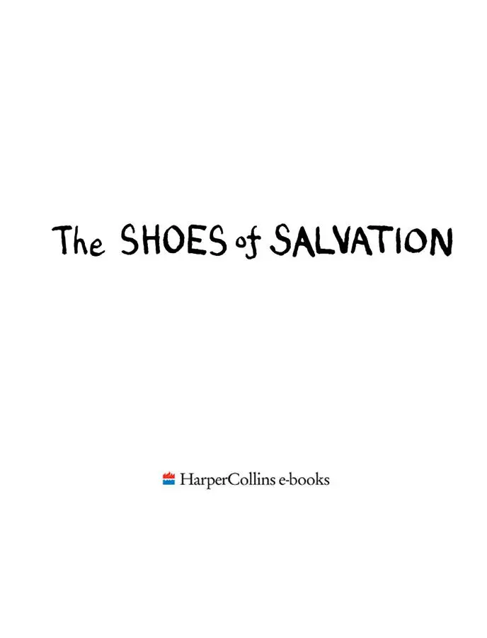 The Shoes of Salvation - изображение 1