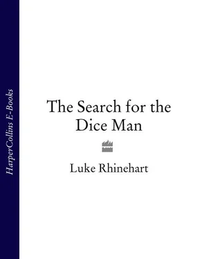 Luke Rhinehart The Search for the Dice Man