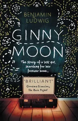 Benjamin Ludwig - The Original Ginny Moon