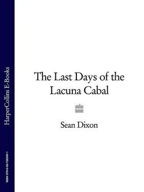 Sean Dixon The Last Days of the Lacuna Cabal обложка книги
