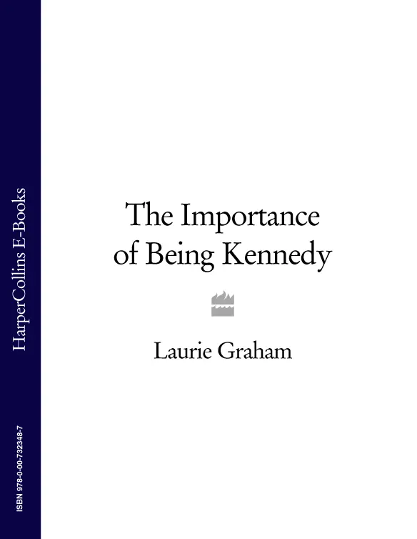 LAURIE GRAHAM THE IMPORTANCE OF BEING KENNEDY To Jeremy Magorian Venices - фото 1