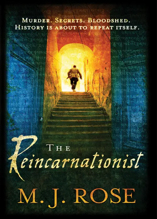 THE Reincarnationist MJ Rose delivers a tale that goes beyond chills and - фото 1