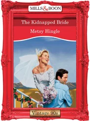 Metsy Hingle - The Kidnapped Bride