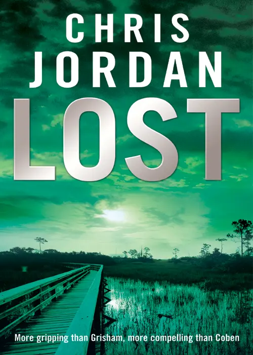 Also by Chris Jordan TAKEN Lost Chris Jordan wwwmirabookscouk With love - фото 1