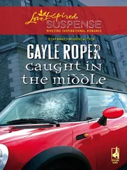 Gayle Roper - Caught In The Middle