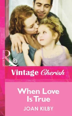 Joan Kilby When Love Is True обложка книги