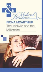 Fiona McArthur - The Midwife and the Millionaire