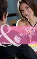 Helen Myers - It's News to Her