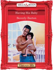 BEVERLY BARTON - Having His Baby