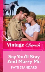 Patti Standard - Say You'll Stay And Marry Me