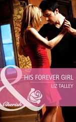 Liz Talley - His Forever Girl