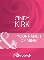 Cindy Kirk - Your Ranch Or Mine?