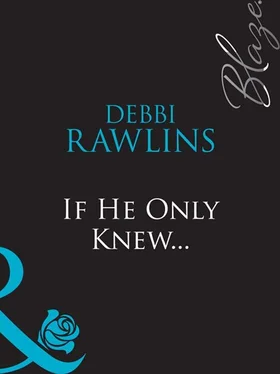 Debbi Rawlins If He Only Knew... обложка книги