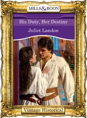Juliet Landon - His Duty, Her Destiny
