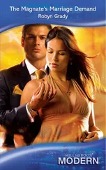 Robyn Grady - The Magnate's Marriage Demand