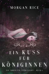 Morgan Rice - Ein Kuss für Königinnen