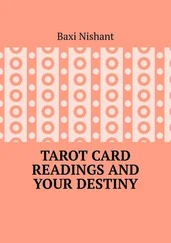 Baxi Nishant - Tarot Card Readings And Your Destiny