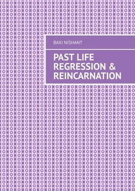 Baxi Nishant Past Life Regression & Reincarnation
