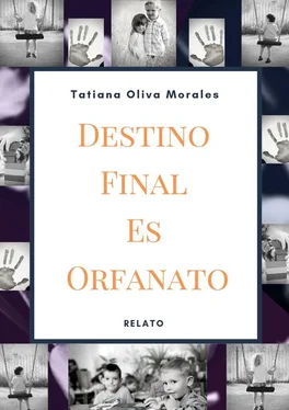 Tatiana Oliva Morales Destino Final Es Orfanato. Relato обложка книги