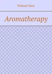 Nishant Baxi - Aromatherapy