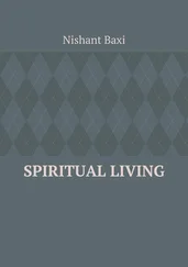 Nishant Baxi - Spiritual Living