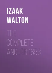 Izaak Walton - The Complete Angler 1653