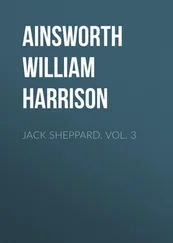William Ainsworth - Jack Sheppard. Vol. 3