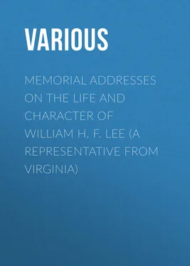 Various Memorial Addresses on the Life and Character of William H. F. Lee (A Representative from Virginia) обложка книги