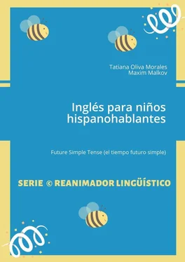 Maxim Malkov Inglés para niños hispanohablantes. Future Simple Tense (el tiempo futuro simple) обложка книги