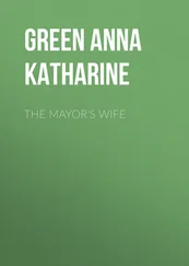 Anna Green - The Mayor's Wife