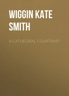 Kate Wiggin A Cathedral Courtship обложка книги