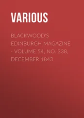 Various - Blackwood's Edinburgh Magazine - Volume 54, No. 338, December 1843