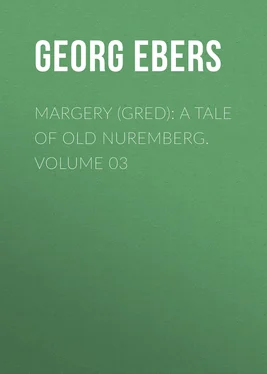 Georg Ebers Margery (Gred): A Tale Of Old Nuremberg. Volume 03 обложка книги