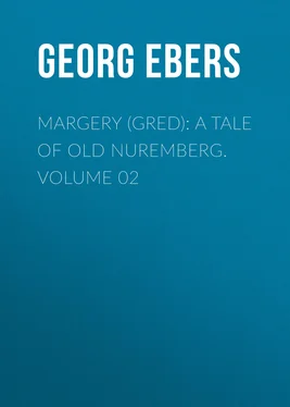 Georg Ebers Margery (Gred): A Tale Of Old Nuremberg. Volume 02 обложка книги