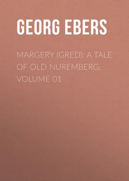 Georg Ebers Margery (Gred): A Tale Of Old Nuremberg. Volume 01 обложка книги