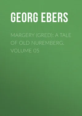 Georg Ebers Margery (Gred): A Tale Of Old Nuremberg. Volume 05 обложка книги