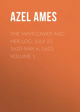 Azel Ames The Mayflower and Her Log; July 15, 1620-May 6, 1621. Volume 1 обложка книги