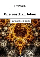 Rem Word - Wissenschaft leben. Naturalistische Comics
