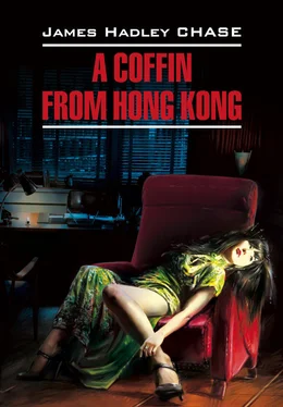 Джеймс Чейз A Coffin from Hong Kong / Гроб из Гонконга. Книга для чтения на английском языке обложка книги