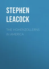 Stephen Leacock - The Hohenzollerns in America