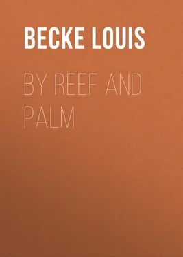 Louis Becke By Reef and Palm обложка книги