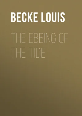 Louis Becke The Ebbing Of The Tide обложка книги